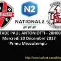 01 à 20 - 1881 – N2 – FC BASTIA BORGO 0 STE GENEVIÈVE 1 - Primu Mezzutempu - 20 12 2017