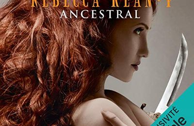 Ancestral (Rebecca Kean #4), de Cassandra O'Donnell 