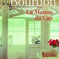 Françoise BOURDON : La maison du Cap