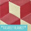 CAL Vasarely Blanket #19 ... THE LAST ONE !!!!!