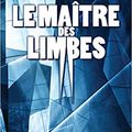 Olivier Bal "Le maître des Limbes"