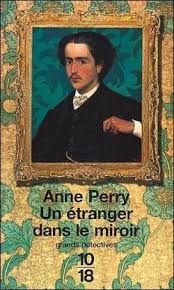 Un étranger dans le miroir de Anne Perry