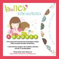 Bulles enchantées ...