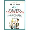 Livre : Le grand Art de la petite conversation