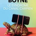 Le syndrome du canal carpien de John Boyne