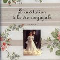 L'invitation à la vie conjugale, Angela Huth