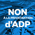 GENERATION.S 93 NON A LA PRIVATISATION D'ADP. SOUTENONS LE REFERENDUM CONTRE LA PRIVATISATION