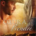 Cœur à prendre (Histoires de cœur t. 2)