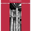 Auguste Perret : Une architecture toute en aphorismes