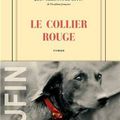 Le collier rouge - Jean-Christophe Ruffin