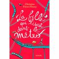 LA FILLE QUI LISAIT DANS LE METRO