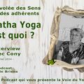 Pourquoi choisir la voie du Yoga ?