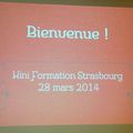 Formation à Strasbourg le 28 mars 2014