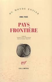 Pays frontière de Emil Tode