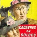 Cadavres en soldes