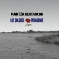  « Los colores primarios » de Martin Bentancor.    (par Antonio Borrell)