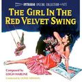 Girl in the Red Velvet Swing / The St. Valentine's Day Massacre