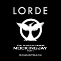 Lorde premier single de la BO de Mockingjay Part 1