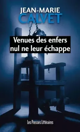 venues des enfers nul ne leur échappe