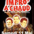 IMPRO'A CHAUD à St Paul-3-Châteaux le Samedi 11 Mai 2013