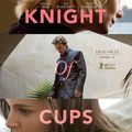 "Knight of cups" de Terrence Malick