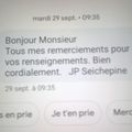 Le 29 septembre 2020 à 9 heures 35 j'ai reçu un SMS de félicitations de Jean Paul Seichepine responsable du souvenir français r