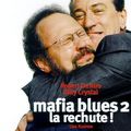 Mafia Blues 2: la rechute (Analyze That)