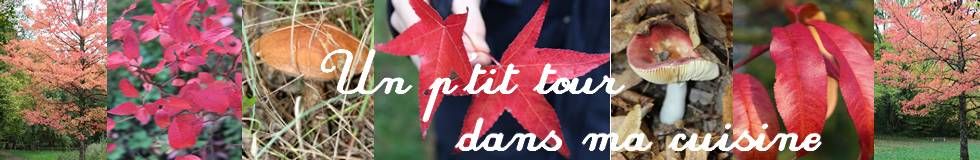 Un p'tit tour dans ma cuisine