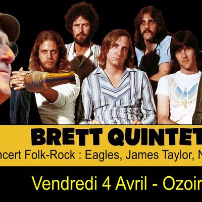 Brett Quintet : concert Eagles and C° le vendredi 4 Avril Espace Acapulco d'Ozoir