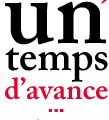 UN TEMPS D'AVANCE : LE PROJET 2008-2014