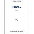 Sigma, Julia Deck