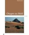 "Otages au Mali" de Marcel Cassou