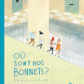 Où sont nos bonnets ?