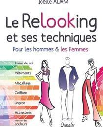 Le livre "Le Relooking et ses Techniques"Le livre "Le relooking et ses techniques"