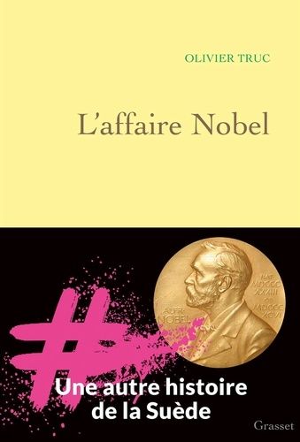 L'Affaire Nobel de Olivier Truc