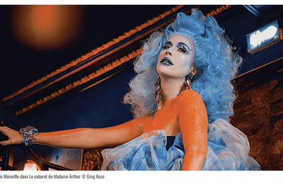 Quand le cabaret de Madame Arthur nous  amène en voyage