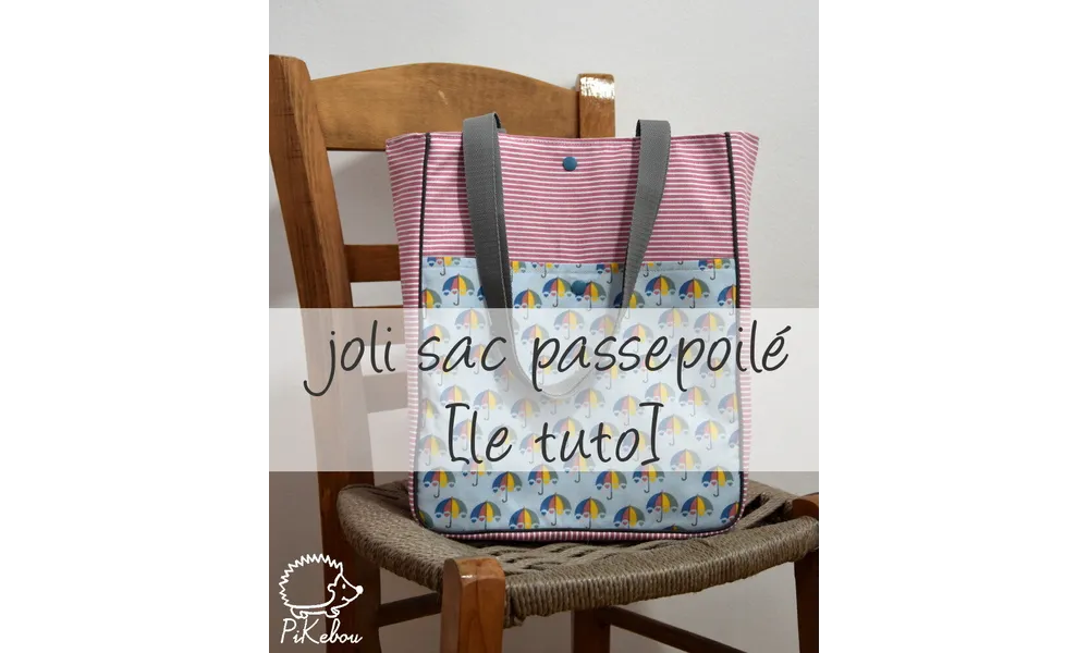 DIY - le Joli sac passepoilé [tuto]