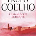Paolo Coelho : "Le manuscrit retrouvé"