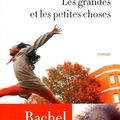 Les grandes et les petites choses, Rachel Khan