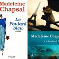 Madeleine Chapsal, "Le foulard bleu"