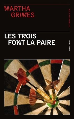 Les trois font la paire de Martha Grimes