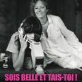 SOIS BELLE ET TAIS-TOI, de Delphine Seyrig