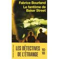 Le fantôme de Baker Street, Bourland