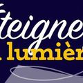 Éteignez la lumière ... samedi 6 février