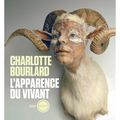 LIVRE : L'Apparence du Vivant de Charlotte Bourlard - 2022