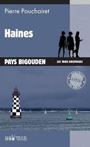 Haines de Pierre Pouchairet