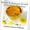 Infusion de thym frais avec du miel et des graines de papaye