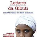 Lettere da Gibuti, comunita' cristiane nel mondo musulmano