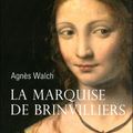 La marquise de Brinvilliers ---- Agnès Walch