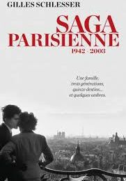 Saga parisienne - Gilles Schlesser